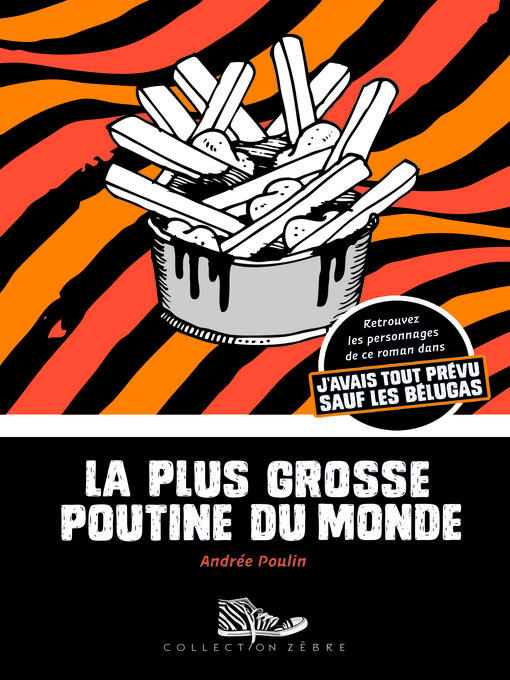 Cover image for La plus grosse poutine du monde